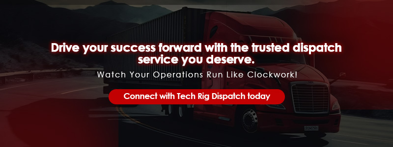 Connect with Tech Rig Dispatch today